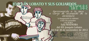 Exposición de Goliardos de Joaquín Lobato