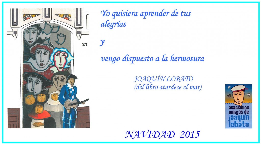 Felicitación de Navidad 2015 Asociación Amigos de Joaquín Lobato